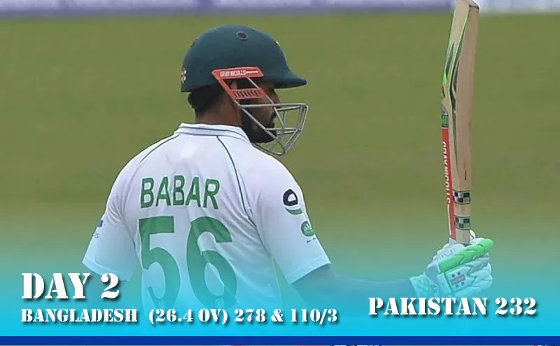 Babar Half-Century Guides Pakistan to 232 as Joy Fifty Puts Bangladesh in Command on Day 2
