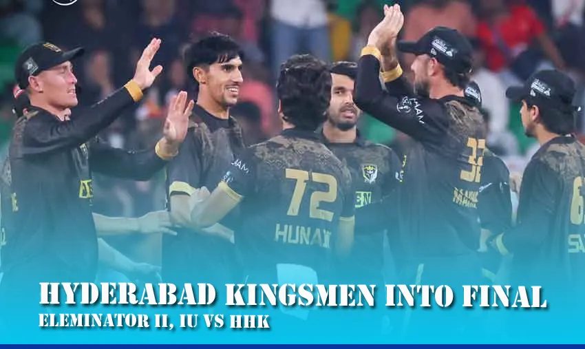 Hunain Shah's Nerve of Steel Defends 6 Off the Last Over as Hyderabad Kingsmen Reach PSL 2026 Final With Heart-Stopping 2-Run Win Over Islamabad United